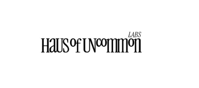 HAUS OF UNCOMMON LABS